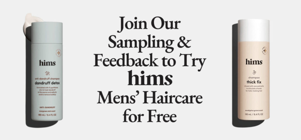 Apply To Try Hims Hair Care Products For Free!